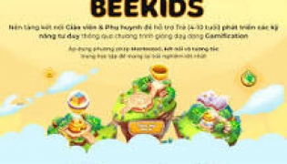 Dự án Beekids nền tảng kết nối học tập và phát triển các kỹ năng tư duy và ngôn ngữ