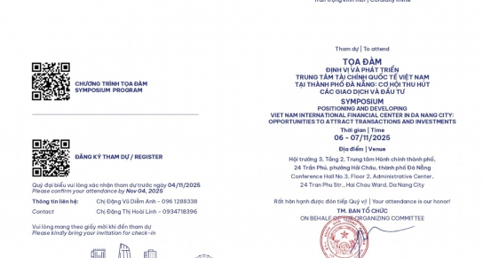 THƯ MỜI TỌA ĐÀM ĐỊNH VỊ VÀ PHÁT TRIỂN TRUNG TÂM TÀI CHÍNH QUỐC TẾ VIỆT NAM TẠI THÀNH PHỐ ĐÀ NẴNG: CƠ HỘI THU HÚT CÁC GIAO DỊCH VÀ ĐẦU TƯ